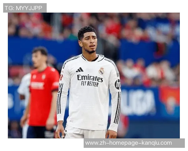 贝林厄姆红牌事件引发西甲改判皇马施压成功获胜禁赛两场